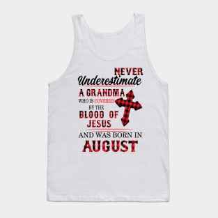 Never Underestimate A Grandma Blood Of Jesus August Tank Top